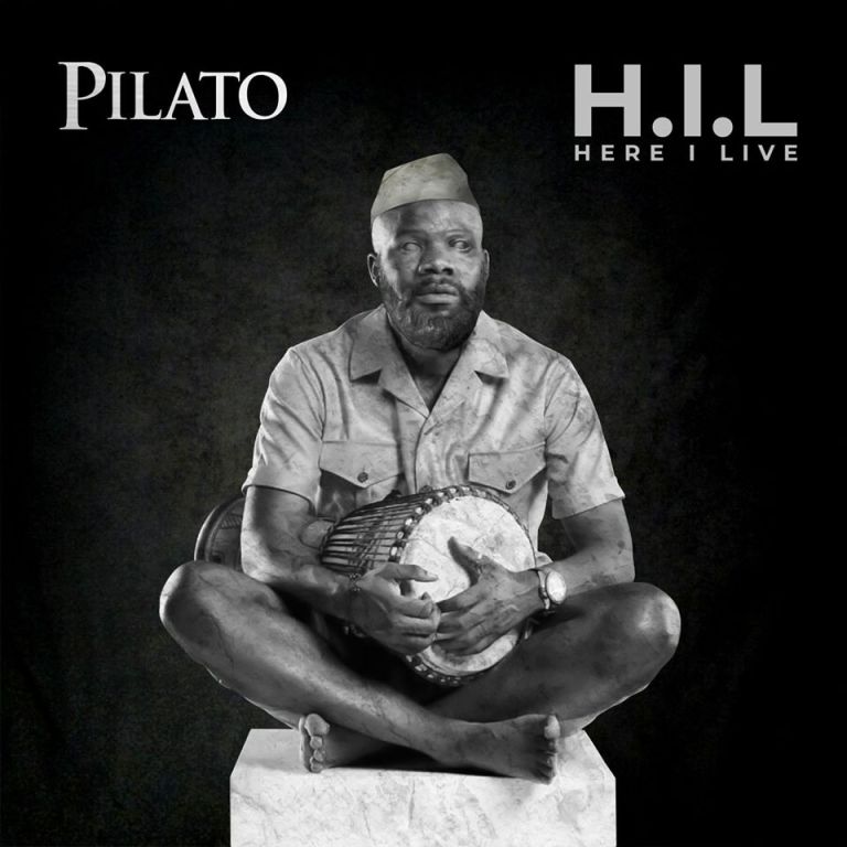 PilAto – Here I Live (H.I.L) [Album]