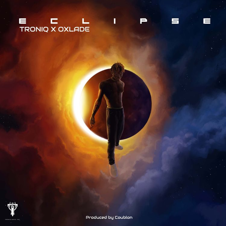 Oxlade & Troniq Music - Eclipse (EP)
