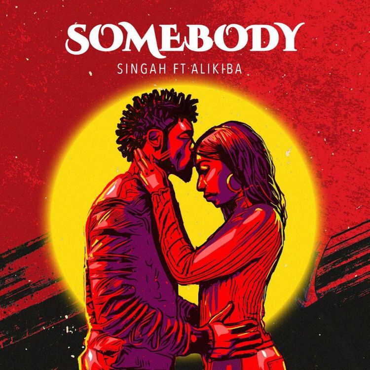 Singah ft. Alikiba – Somebody