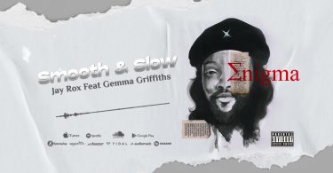 Jay Rox ft. Gemma Griffiths – “Smooth & Slow” Mp3