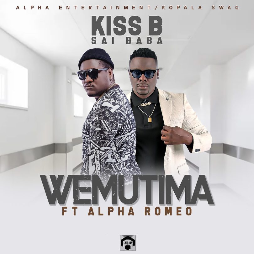 Kiss B Sai Baba ft. Alpha Romeo – Wemutima