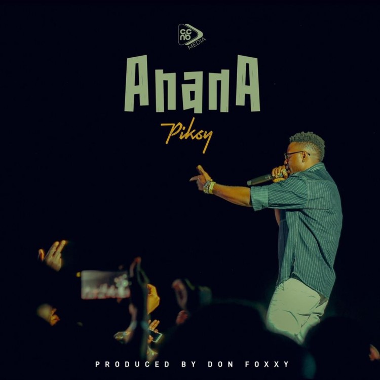 Piksy - Anana (Prod. Don Foxy)