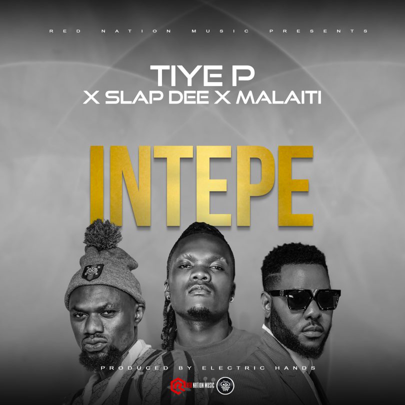 Tiye P ft. Slapdee & Malaiti - Intepe