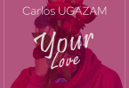  Carlos – Your Love