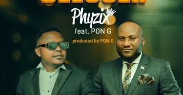 Phyzix ft. Pon G - Blesser