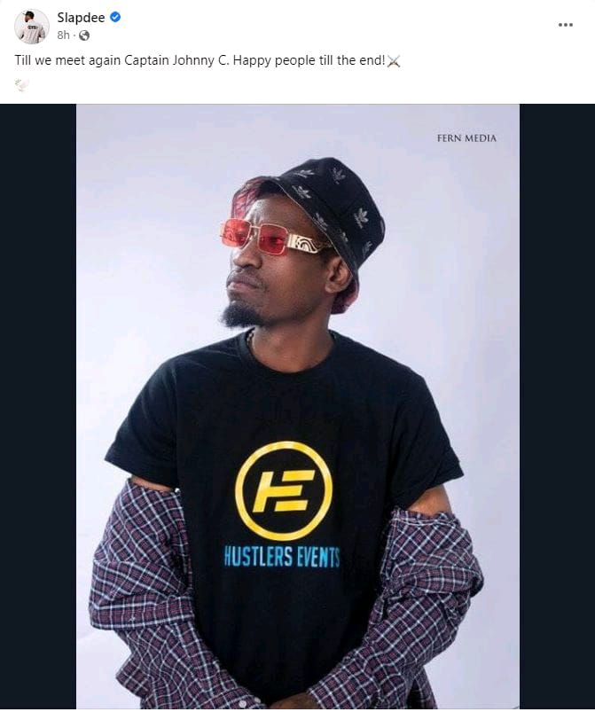 Slapdee Nezlong & Bobby East Reacts To The Death Of Johny Cee (See Photos)